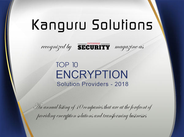 Enterprise Security Names Kanguru Among Top Ten Encryption Solution Providers